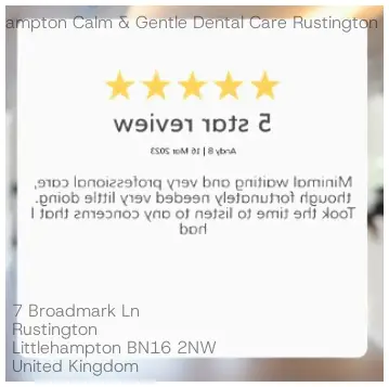 Littlehampton Calm & Gentle Dental Care Rustington