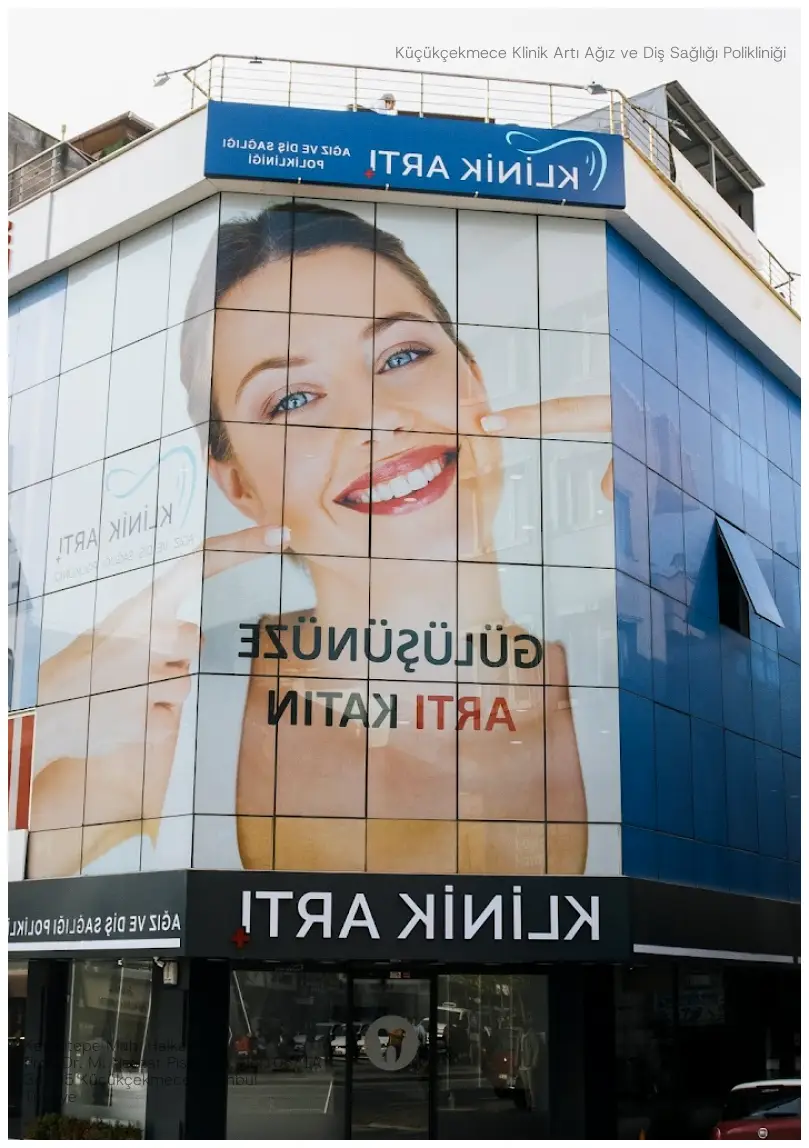Küçükçekmece Klinik Artı Ağız ve Diş Sağlığı Polikliniği