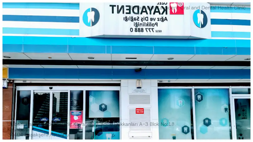 Başakşehir Kayadent Oral and Dental Health Clinic